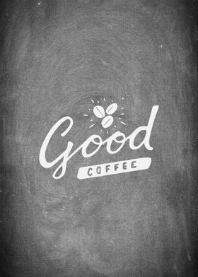 Good Coffee