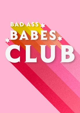 Bad Ass Babes Club