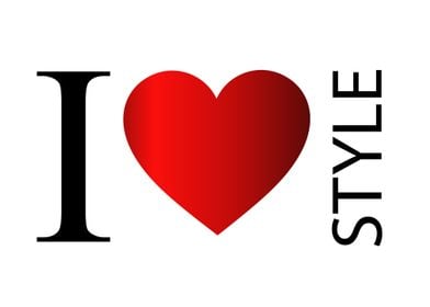 I love style