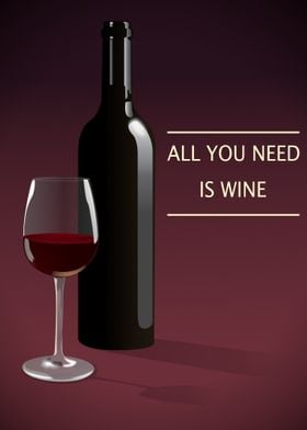 All You Need Is Wine