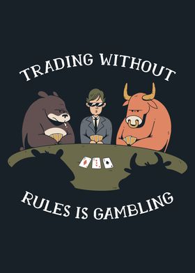 Trading is gambling