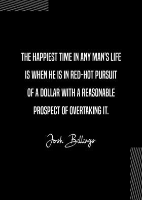 Josh Billings On Happiness