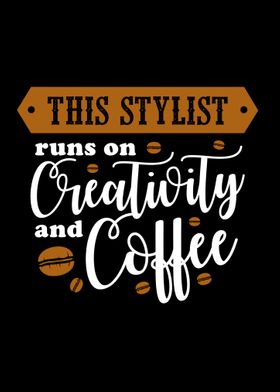 Stylist Creativity Coffee