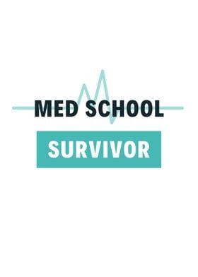 Med School Survivor