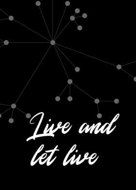 Live And Let Live