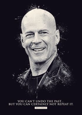 Bruce Willis Quotes