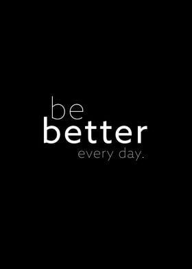 be better II