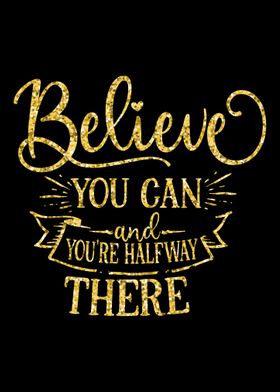 Just Believe And You Can