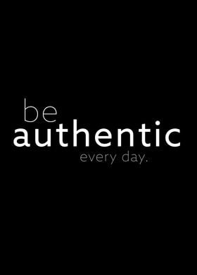 be authentic II