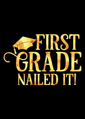 First Grade Nailed it