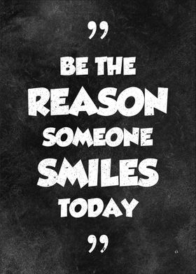 BE THE REASON