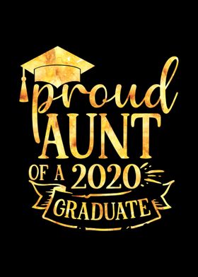 Proud Aunt 2020 Graduate