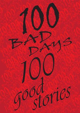 100 Bad Days
