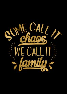Defining Chaos and Family