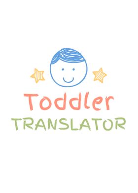 Toddler Translator