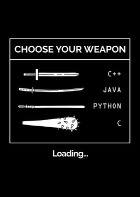 Choose Your Weapon Poster By Lucky Art Displate