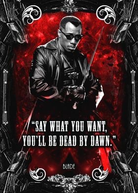 Blade movie quote