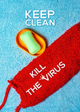 Keep Clean Kill The Virus