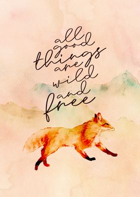 Wild Fox Quote Inspiration