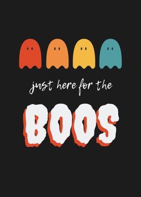 Just Here For The Boos