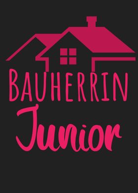 Bauherrin Junior