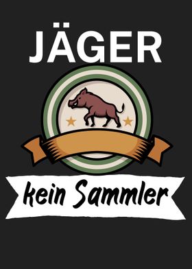 Jaeger kein Sammler