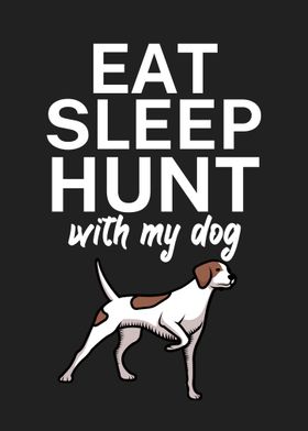 Eat sleep hunt