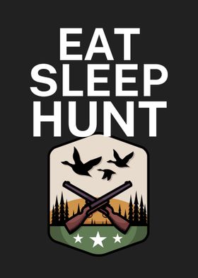 Eat sleep hunt