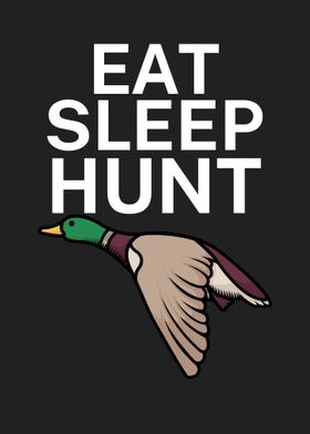 Eat sleep hunt