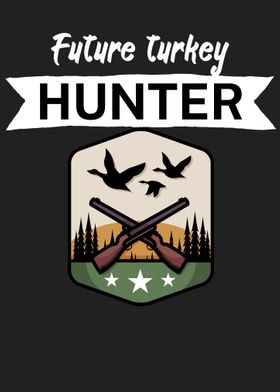future turkey hunter