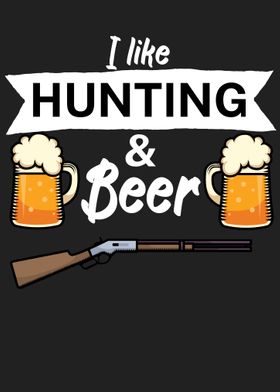 Huntting and beer