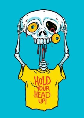 Hold Your Head Up