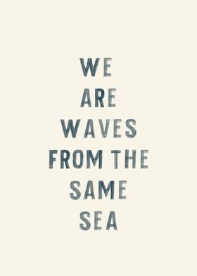 We Are Waves
