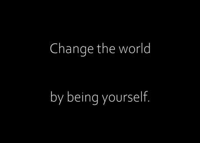 Change The World