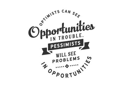  problems in opportunities