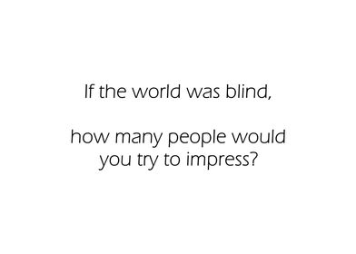 If The World Was Blind