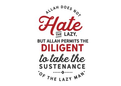 Allah does not hate 