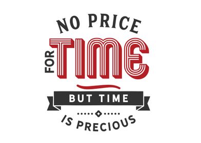 No price for time 