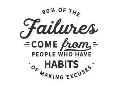 habit of making excuses