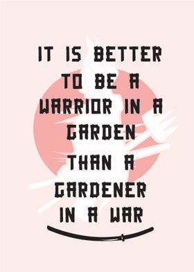 Garden Warrior 