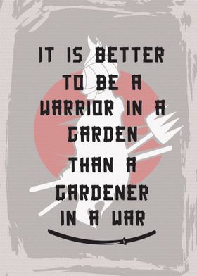 Garden Warrior 