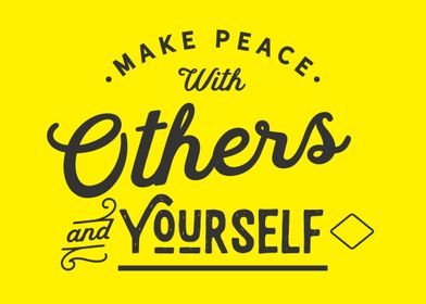 Make peace with others 