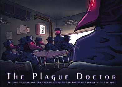 The Plague Doctor