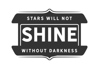 Stars will not shine