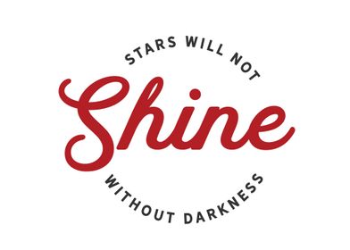 Stars will not shine