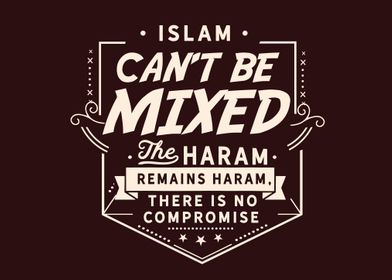 Islam can not be mixed