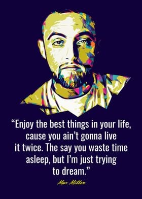 Mac Miller Quotes