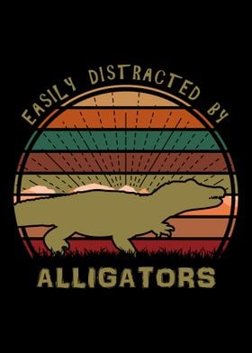 Distracted By Alligators