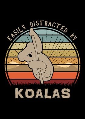 Distracted By Koalas