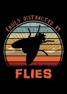 Easily Distracted By Flies